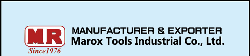 Marox Tools Industrial Co.,Ltd.