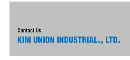 KIM UNION INDUSTRIAL.,LTD