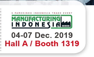 Manufacturing Indonesia 2019 Hall A / Booth 1319