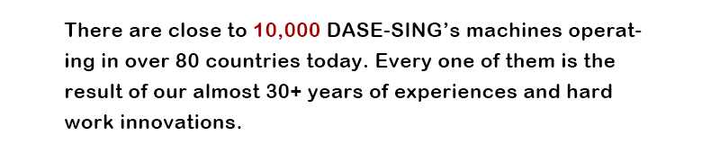 DASE-SING Packaging Technology Co.,LTD.