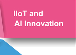 IIoT and Al Innovation