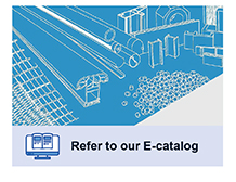 Refer to our E-catalog