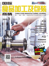 Click here to read China Food Manufacturing Journal