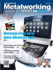 Click here to read International Metalworking News for Asia