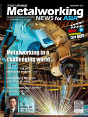 Click here to read International Metalworking News for Asia