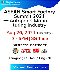 ASEAN Smart Factory Summit 2021 - Auto parts Manufacturing industry (Thailand)