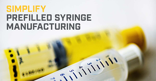 Simplify prefilled syringe Manufacturing