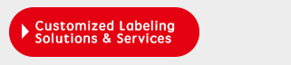 Customized Labeling Solutins & Services