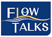 Flow Talks