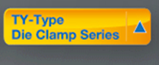 Tx-Type Die clamp series