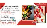 ASEAN Food & Beverage Ingredients Summit
Nutrition Revolution | The Good vs. the Bad: Finding the Right Balance 
